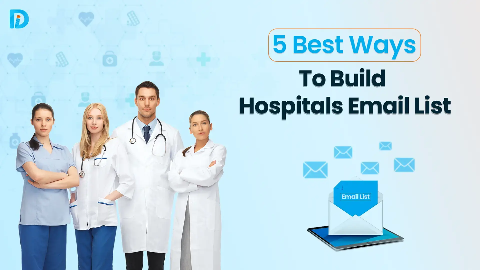 5 Best Ways to Build a Hospitals Email List
